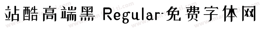 站酷高端黑 Regular字体转换